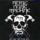 Atomic Noise Machine : The Demo that Never Was